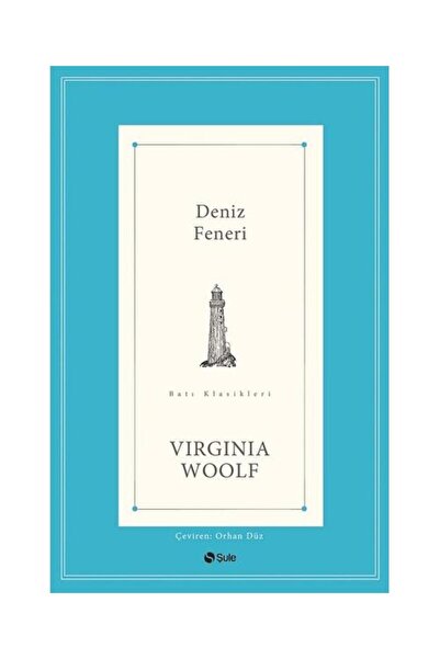 Şule Yayınları Deniz Feneri / Şule Yayınları / Virginia Woolf