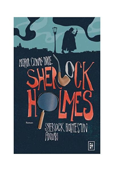 Parodi Yayınları Sherlock Holmes'un Anıları / / Sir Arthur Conan Doyle