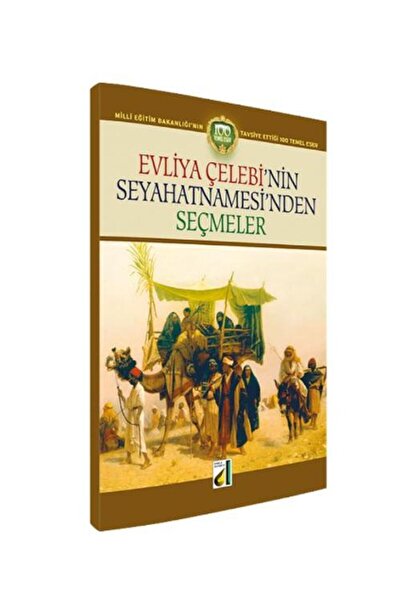 Damla Yayınevi Evliya Çelebi’nin Seyahatnamesi’nden Seçmeler