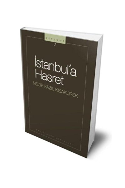 Genel Markalar İstanbula Hasret / / Necip Fazıl Kısakürek