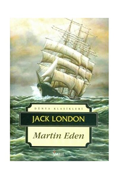 İskele Yayıncılık Martin Eden / / Jack London
