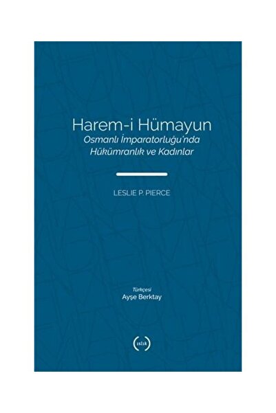 Genel Markalar Harem i Hümayun / / Leslie P. Pierce