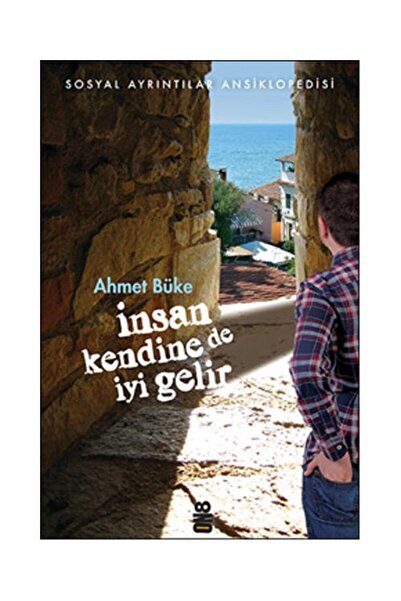 Genel Markalar İnsan Kendine De Iyi Gelir / Ahmet Büke