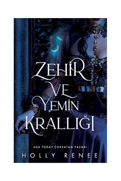 lapis kitap Zehir Ve Yemin Krallığı / / Holly Renee