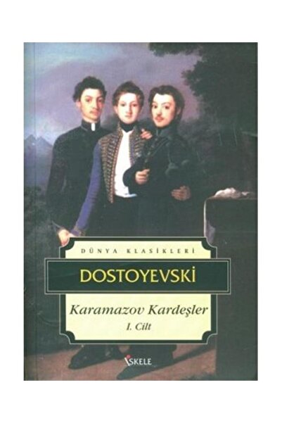İskele Yayıncılık Karamazov Kardeşler 1. Cilt / / Fyodor Mihayloviç Dostoyevski