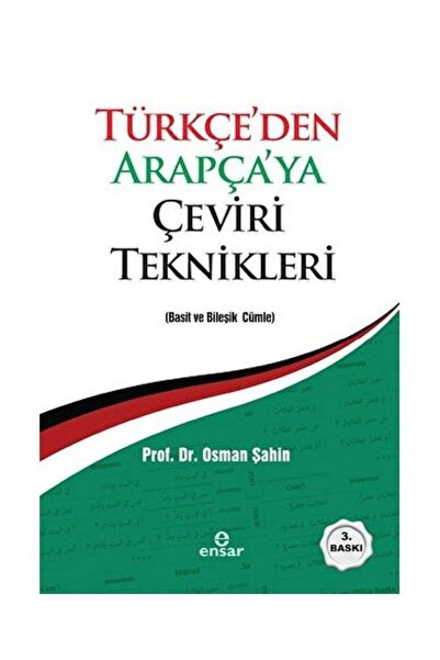 Ensar Neşriyat Türkçe’den Arapça’ya Çeviri Teknikleri / Ensar Neşriyat / Osma...