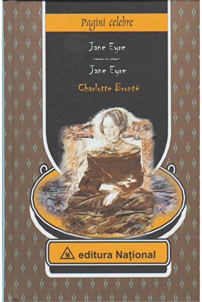 Editura National Jane Eyre (editie bilingva romano-engleza), Charlotte Bronte