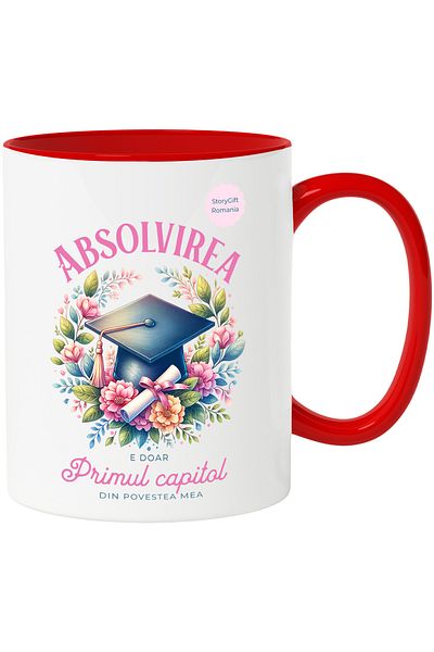 StoryGift Romania Graduation is just the first chapter of my story, College, School, 330m, Red Handle STG Mug