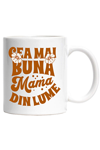 StoryGift Romania Cana Cu Mesaj Ziua Mamei Text Cea Mai Buna Mama Din Lume, C...