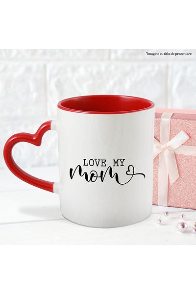 StoryGift Romania Mug with heart and the message "Love my mom" - I love my mom with Red Heart Handle, With ,STG