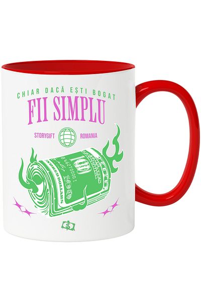StoryGift Romania Cana Chiar daca esti bogat fii simplu bani in flacari, 330ml, Ceramic cu Maner R, Cu Maner Rosu STG