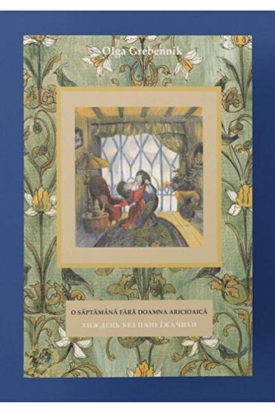 Editura Seneca O saptamana fara doamna Aricioaca, Olga Grebennik