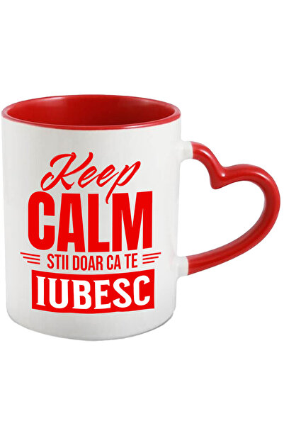StoryGift Romania Cana Cu Mesaj Haios Romantic Text Keep Calm Stii Doar Ca Te...
