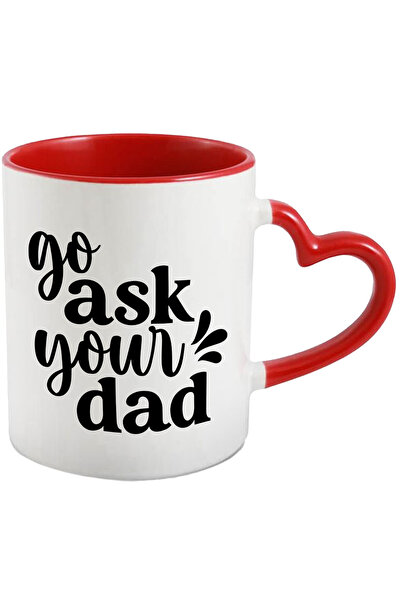 StoryGift Romania Cana Cu Text "Go ask your dad", Tata, Familie,,Ceramica, 33...
