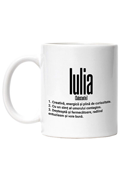 StoryGift Romania Cana Cu Numele Iulia, Si Mesaj Motivational, Creativa, Dest...