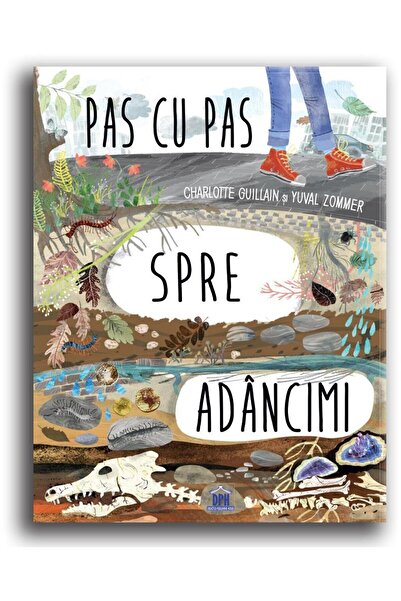Editura Didactica Publishing House Pas cu pas spre adancimi, Charlotte Guillain