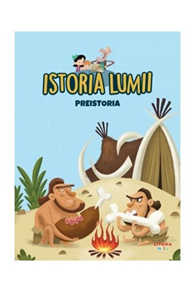 Editura Litera Istoria lumii. Preistoria