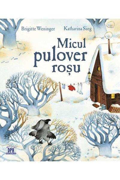 Editura Didactica Publishing House Micul pulover rosu, Brigitte Weninger