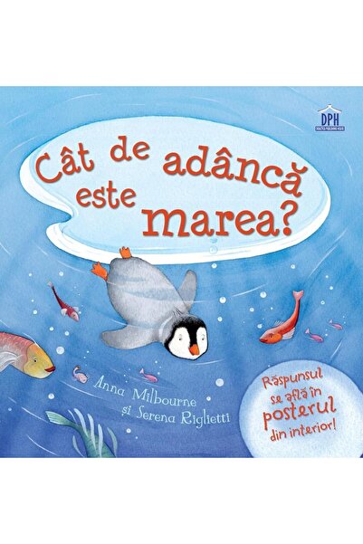Editura Didactica Publishing House Cat de adanca este marea?, Anna Milbourne