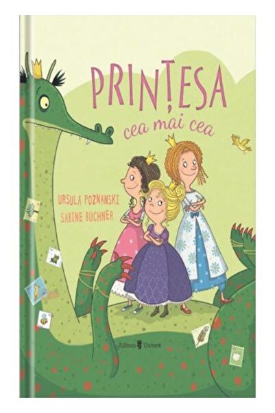 Editura Univers Printesa cea mai cea, Ursula Poznanski