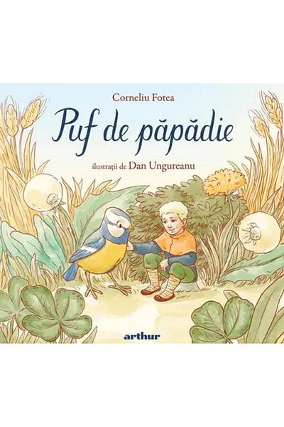 Editura Arthur Puf de papadie, Corneliu Fotea
