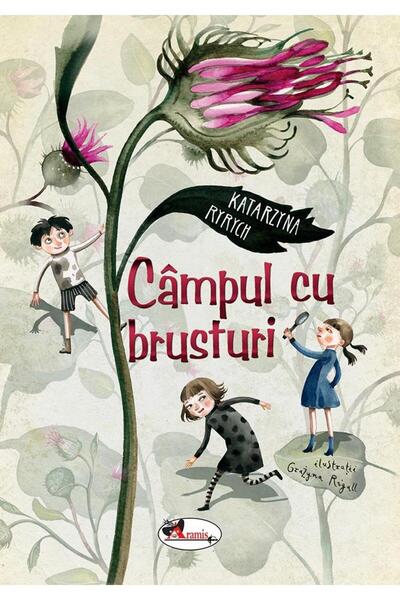 Editura Aramis Campul cu brusturi, Katarzyna Ryrych