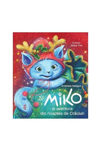 Editura Pandora M Miko si aventura din noaptea de Craciun, Andreea Iatagan