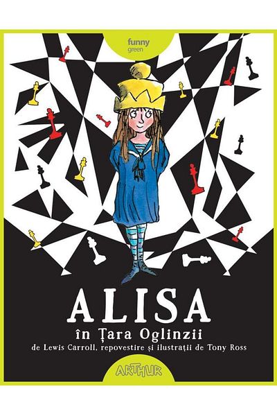 Editura Arthur Alisa in Tara Oglinzii, Tony Ross
