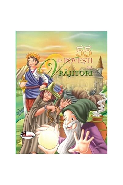 Editura Aramis 55 de povesti cu vrajitori