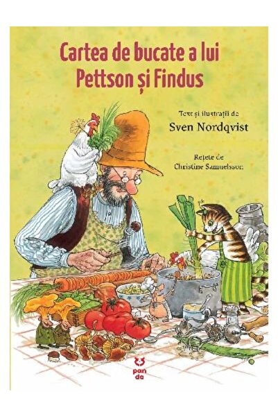 Editura Pandora M Cartea de bucate a lui Pettson si Findus, Sven Nordqvist