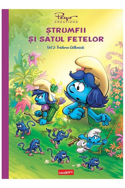 Editura Arthur Strumfii si satul fetelor. Volumul 2: Tradarea Galbenicai, Peyo Creations
