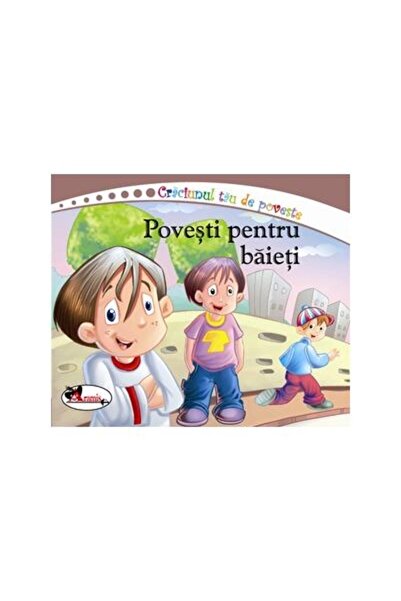 Editura Aramis Povesti pentru baieti
