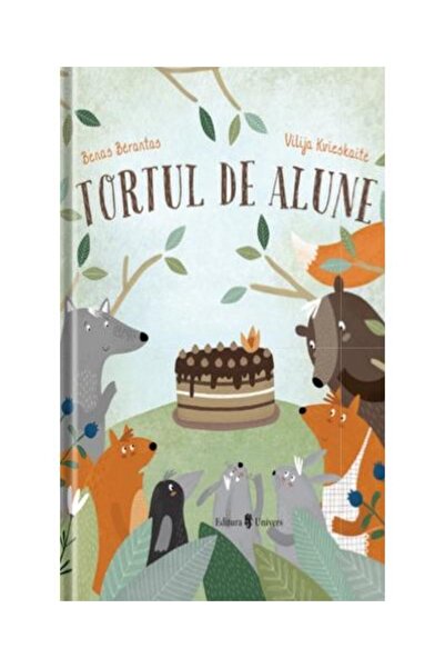Editura Univers Tortul de alune, Benas Berantas