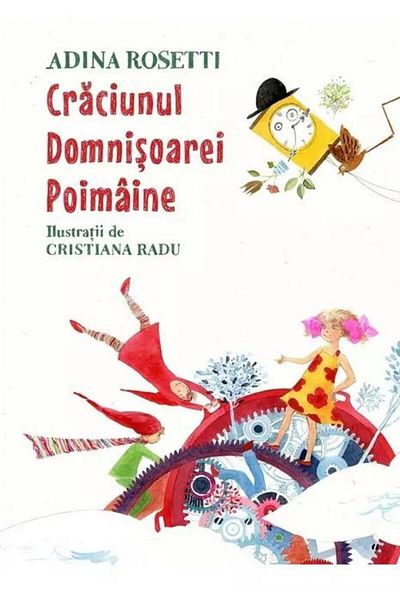 Editura Arthur Craciunul Domnisoarei Poimaine, Adina Rosetti