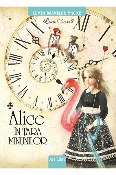 Editura Ars Libri Alice in Tara Minunilor, Lewis Carroll