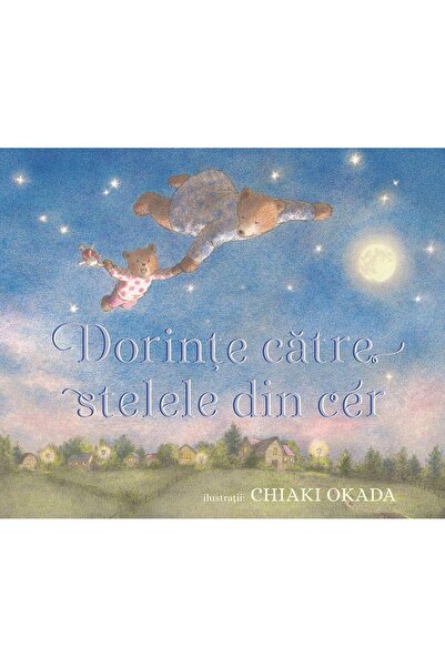 Editura Univers Enciclopedic Junior Dorinte catre stelele din cer, Chiaki Okada