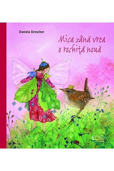 Editura Univers Enciclopedic Junior Mica zana vrea o rochita noua, Daniela Dr...