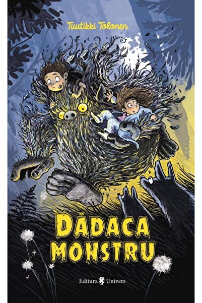 Editura Univers Dadaca monstru, volumul I, Tuutikki Tolonen