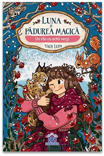 Editura Didactica Publishing House Luna si padurea magica. Volumul 5: Un ras cu ochii verzi, Usch Luhn