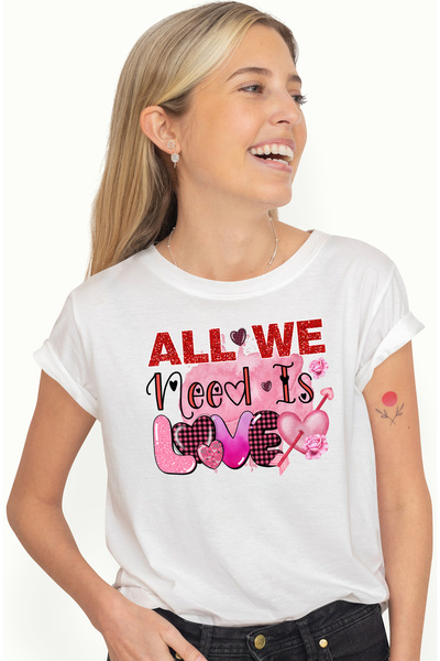 StoryGift Romania Tricou Femei Cu Mesajul "all We Need Is Love", Nevoie, Iubi...
