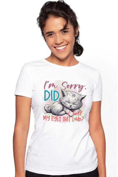 StoryGift Romania Tricou Femei cu pisicuta care doarme cu mesajul "I'm sorry,...