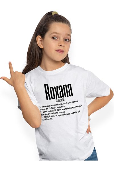 StoryGift Romania Tricou Copii Fete Cu Numele Roxana, Si Mesaj Amuzant, Curioasa, Sociabila, Galagioasa 100%