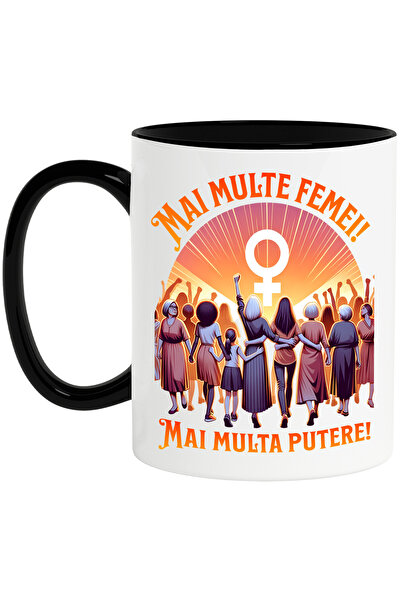 StoryGift Romania Cana Mai Multe Femei Mai Multa Putere Motivational, 330ml, Ceramica Cu Maner Neg, Cu Maner Negru Stg