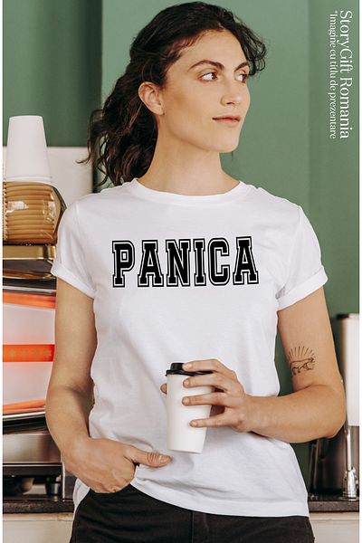 StoryGift Romania Tricou Femei Panica, Mesaj Motivational, Text Inspirational, Self Care, Cu Impr Wht_l