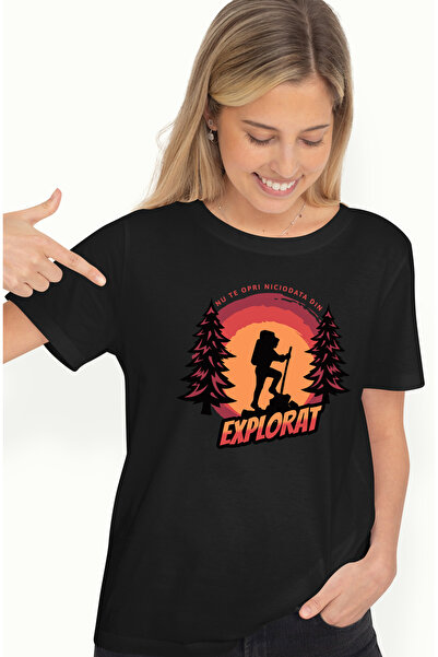 StoryGift Romania Tricou Femei Nu Te Opri Niciodata Din Eplorat Om In Munte D...