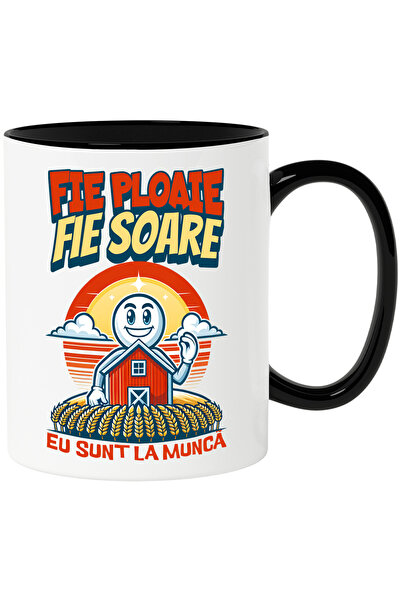StoryGift Romania Cana Fermier Fie Ploaie, Fie Soare, Eu Sunt La Munca, 330ml...
