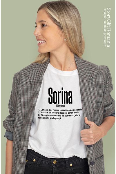 StoryGift Romania Tricou Femei Cu Numele Sorina, si Mesaj Amuzant, Lenesa, Mereu are de Comentat, WHT_L