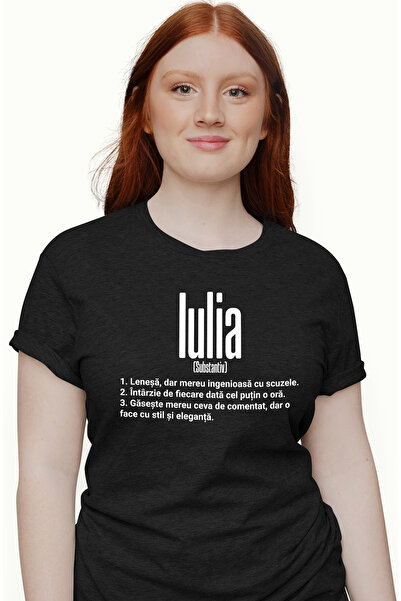StoryGift Romania Tricou Femei Cu Numele Iulia, Si Mesaj Amuzant, Lenesa, Mer...