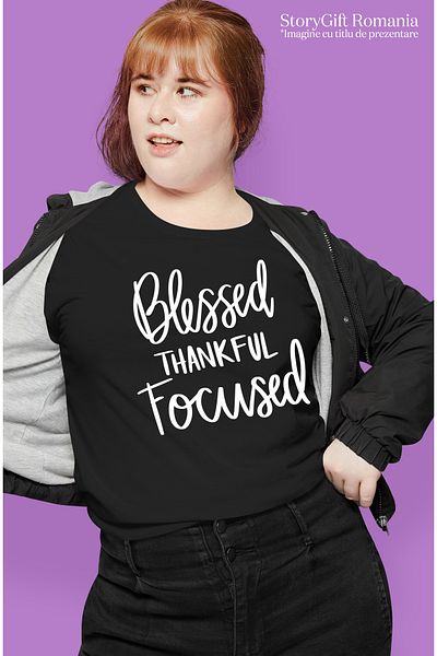 StoryGift Romania Tricou Femei Cu Textul "blessed, Thankful, Focused" - Binecuvantat Recunoscator Blk_m