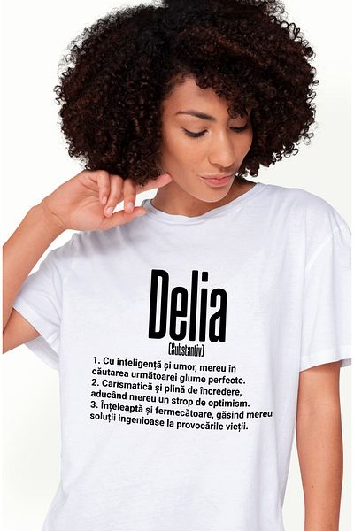 StoryGift Romania Tricou Femei Cu Numele Delia, Si Mesaj Motivational, Glumeata, Carismatica, Inte Wht_l